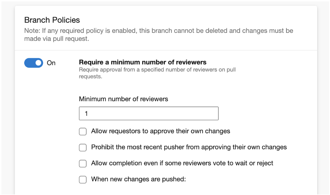 A dialog box titled “Branch Policies.” A switch next to “Require a minimum number of reviewers” is turned on.