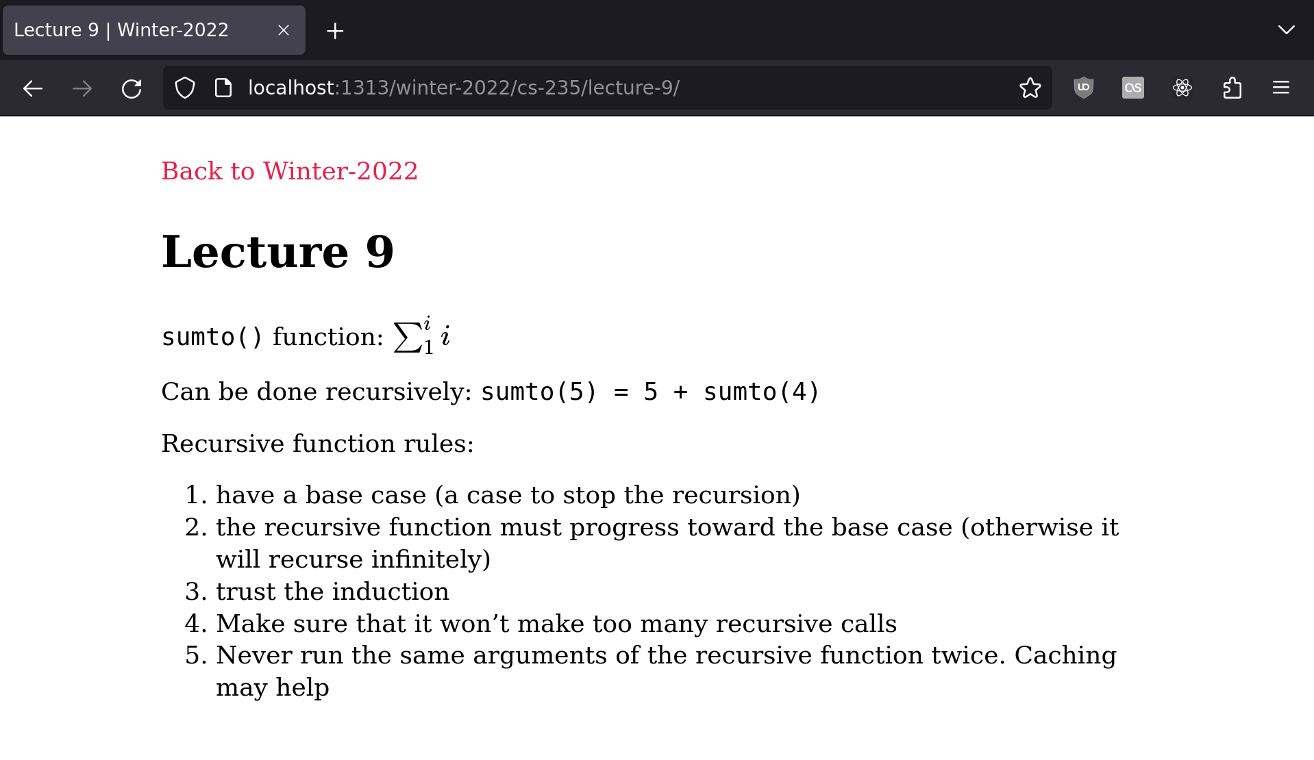 A web browser open to localhost:39333/winter-2022/cs-235/lecture-9/. At the top of the page is pink text (a link) reading “Back to Winter-2022”. Below is a header reading “Lecture 9”. Followed by the text of the lecture-9.md file. sumto() appears in an inline code block, as well as the later sumto()... text.