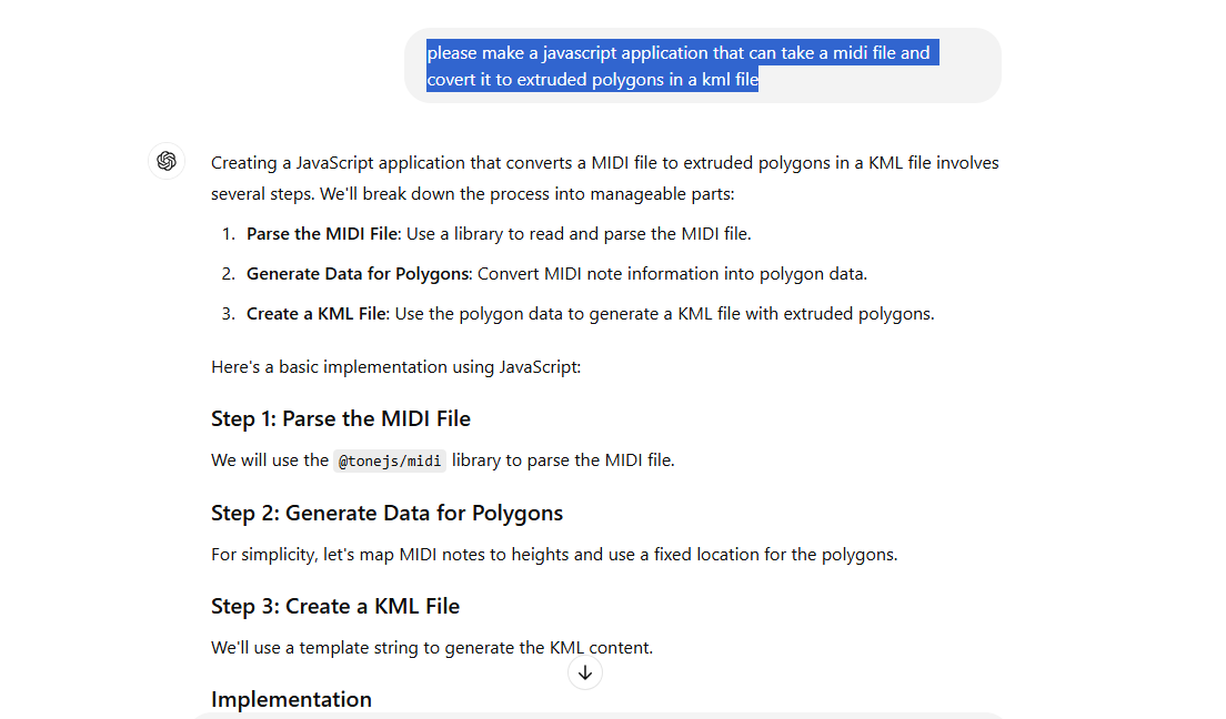 The response to the above ChatGPT query. Chat breaks the process down into 3 steps, “Parse the MIDI File”, “Generate Data for Polygons”, and “Create a KML File”.